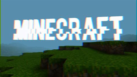 Minecraft Intro Youtube