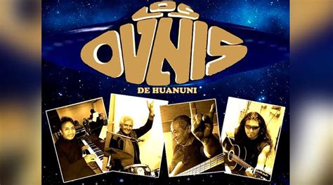 Legendarios Los Ovnis De Huanuni La Otra Historia Del Rock