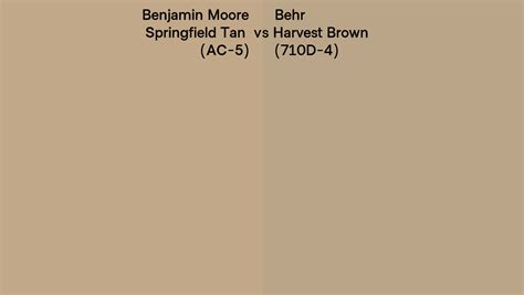 Benjamin Moore Springfield Tan Ac Vs Behr Harvest Brown D