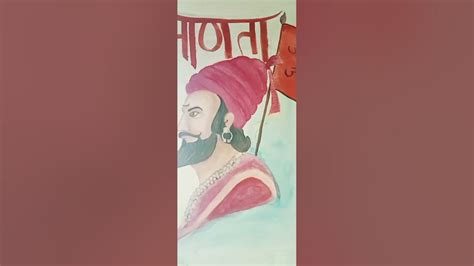 Chhatrapati Shivaji Maharaj 🚩🚩 My New Painting 🖌️🎨 Youtube