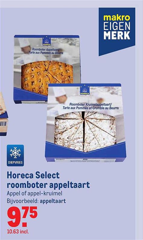 Horeca Select Roomboter Appeltaart Aanbieding Bij Makro Folders Nl