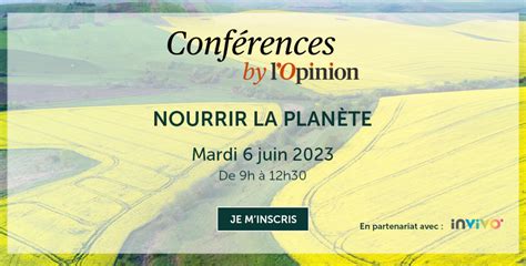 Conférence l Opinion 6 juin Paris Pour une Agriculture du Vivant