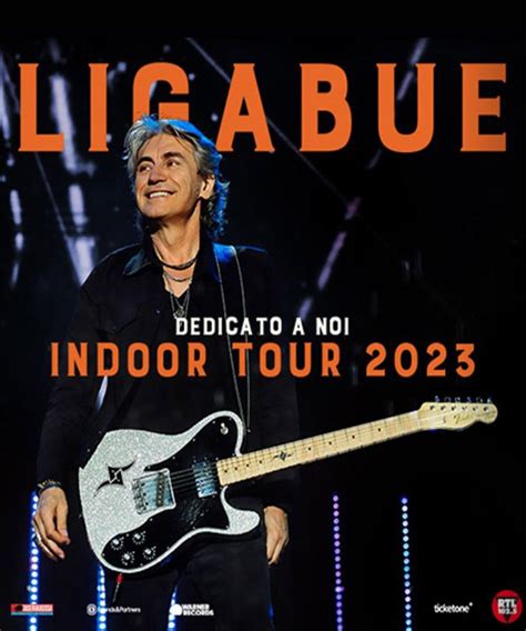 Indoor Tour 2023 Dedicato A Noi LIGABUE Genova Teatro Stadium 23 24