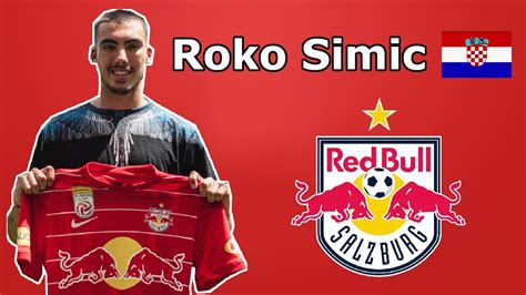 Das Kroatische Top Talent Roko Simic Wechselt Zu Rb Salzburg Youtube