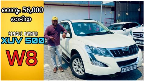 വെറും 56000 Km ഓടിയ Single Owner Xuv 500 W8 Used Cars Kerala