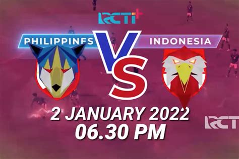 Jadwal Siaran Langsung Filipina Vs Indonesia Piala AFF 2022 Dukung Dan