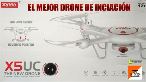 EL MEJOR DRONE DE INICIACIÓN SYMA X5UC YouTube