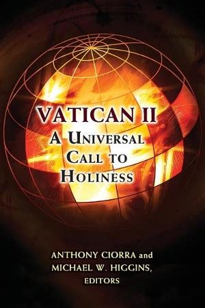 Vatican II: A Universal Call to Holiness: Edited By: Anthony Ciorra ...