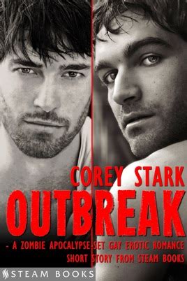 Outbreak A Zombie Apocalypse Set Gay Erotic Romance From Steam Books On Apple Books