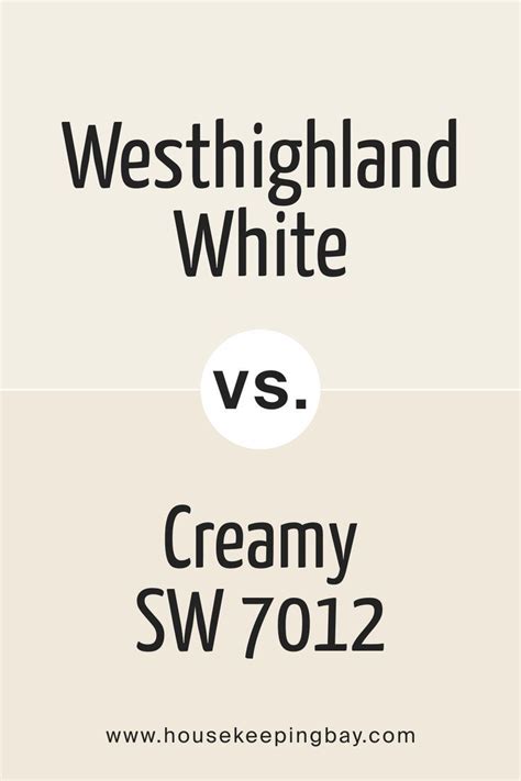 Westhighland White Sw Vs Creamy By Sherwin Williams Sherwin