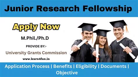 Junior Research Fellowship How To Apply Benefits Eligibility