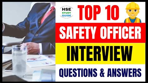 Top 10 Safety Officer Interview Questions And Answers Safety Officer