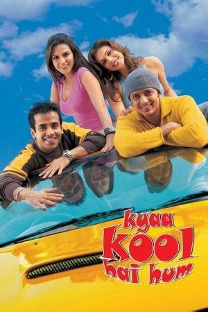 Kyaa Kool Hai Hum 2005 FilmAffinity