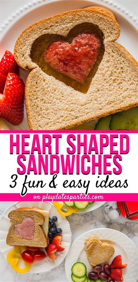 Heart Shaped Sandwiches 3 Adorably Easy Versions Recipes Picky