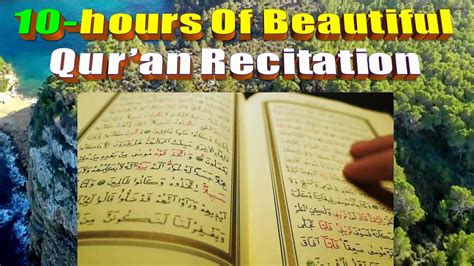 Hours Of Beautiful Quran Recitation Youtube