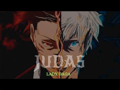 Jujutsu Kaisen X Judas Lady Gaga Gojo Vs Sukuna Full Fight