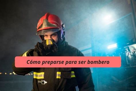 ¿cómo Ser Bombero En Euskadi Qué Hay Que Estudiar