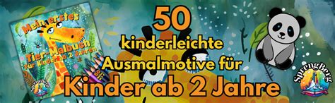 Mein erstes Tier Malbuch 50 sehr einfache Tier Ausmalmotive für Kinder