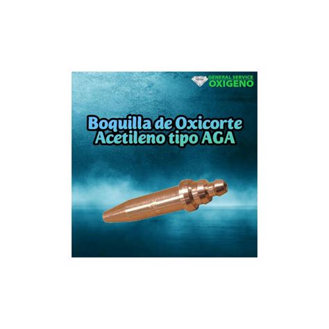 Boquilla De Oxicorte Acetileno Tipo AGA