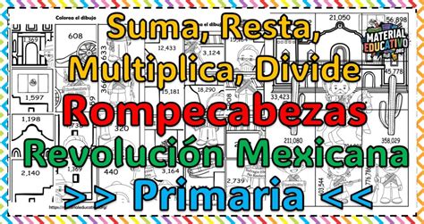 Suma Resta Multiplica Divide Y Arma El Rompecabezas De La Revoluci N