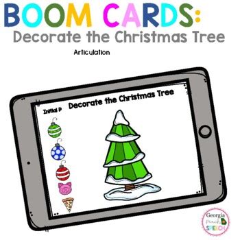 Decorate The Christmas Tree Boom Cards Articulation Tpt