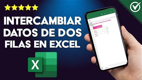 Cómo Intercambiar los Datos de Dos Filas en Excel Cambia la