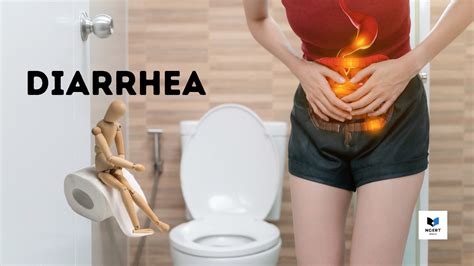 Diarrhea: Symptoms, causes, prevention, and treatment - NCERT Infrexa