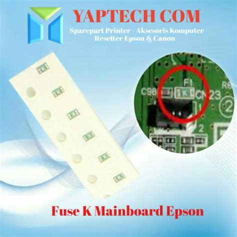 Jual 10Pc Fuse K Fuse 2mm Epson Fuse L3110 Fuse L1110 Fuse L3150