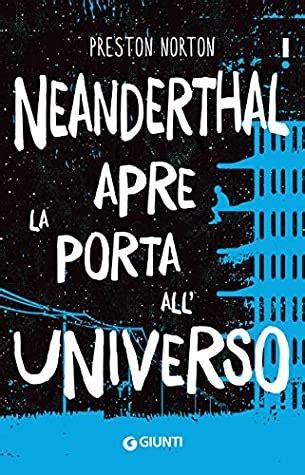 Bookaholic Made Books Recensione Di Neanderthal Apre La Porta All