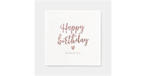 Sparkle Rose Gold Glitter Happy Birthday Napkins Zazzle