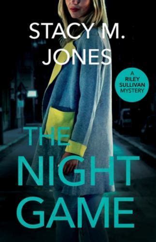 Thenightgamebystacymjones2820212ctradepaperback29 For Sale