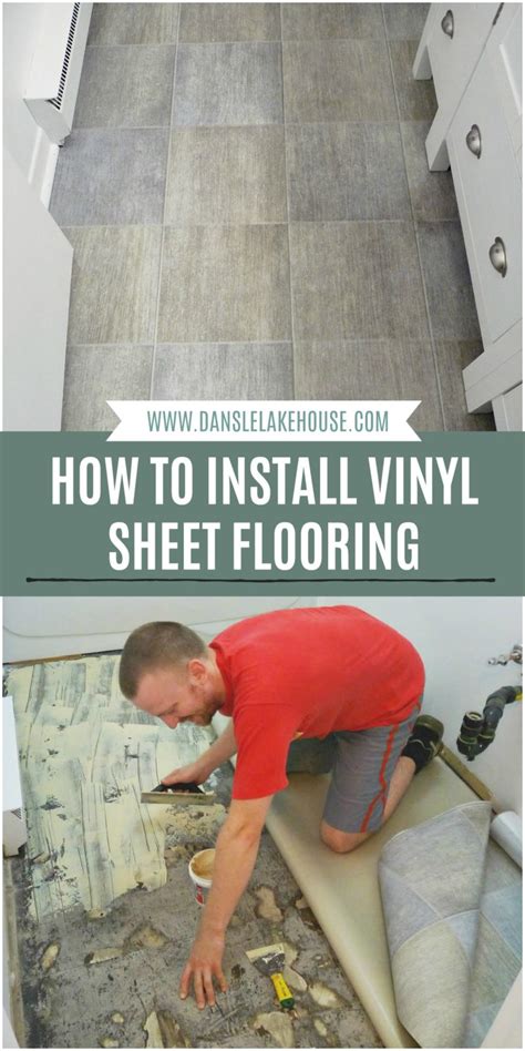 How to Install Vinyl Sheet Flooring | Dans le Lakehouse