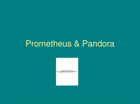 PPT - Prometheus & Pandora PowerPoint Presentation, free download - ID ...