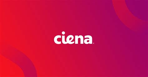 Ciena Een Netwerkstrategie En Technologie Bedrijf Ciena Nl