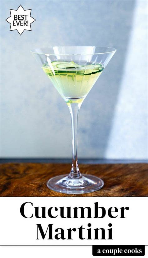 Cucumber Martini Recipe Martini Couple Cooking Cucumber