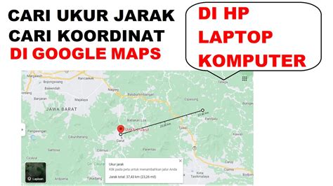 Cara Mengukur Jarak Rumah Ke Sekolah Menggunakan Google Maps Laptop Dan