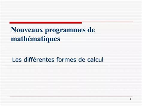 PPT Nouveaux programmes de mathématiques PowerPoint Presentation