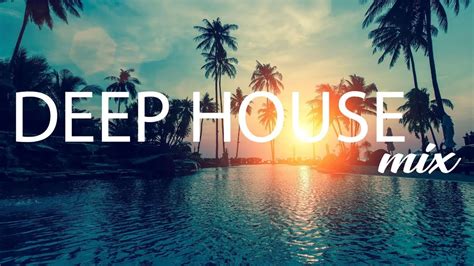 Deep House Mix 2022 YouTube