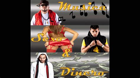 Musica Sexo Y Dinero Arcangel Ft Ñejo Y Dalmata Youtube