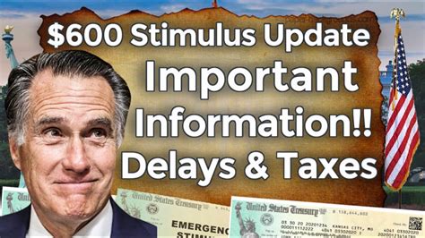 Must Knows 600 Second Stimulus Check Update Delays Taxes 3rd