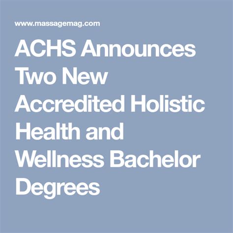 Achs Announces Two New Accredited Holistic Health And Wellness Bachelor