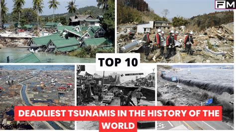 Top 10 Deadliest Tsunamis In The History