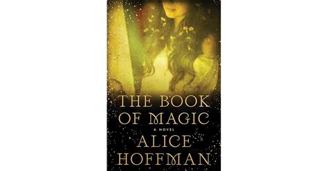 A Highlight From The Book Of Magic Practical Magic 2 By Alice