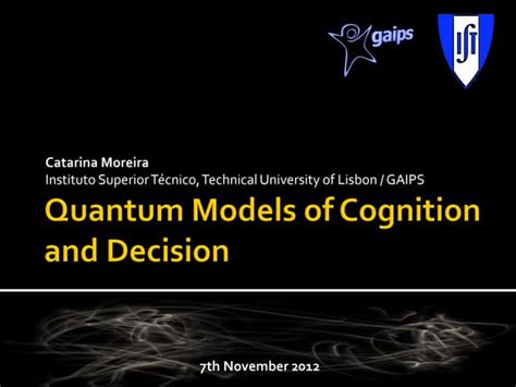 Quantum Models Of Cognition And Decision Ppt