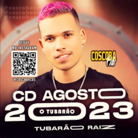 O TUBARAO AGOSTO 2023 CHEGOU O TUBARÃO MUSICAS NOVAS