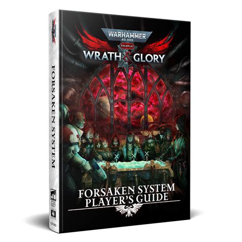 Warhammer Wrath Glory Rpg Forsaken System Player S Guide