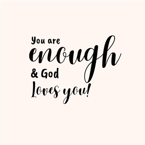 You Are Enough Bible Verse What Does God Say Lift Your Name