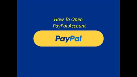 How To Open Paypal Account Youtube