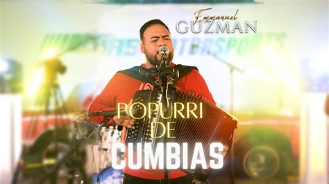 Emmanuel Guzman Popurri De Cumbias En Vivo Youtube