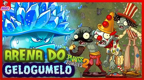 Pvz Plants Vs Zombies Arena Torneio Do Gelogumelo Inicial